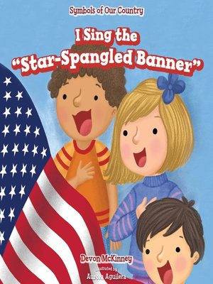 cover image of I Sing the "Star-Spangled Banner"